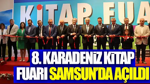 8. Karadeniz Kitap Fuarı Samsun'da açıldı