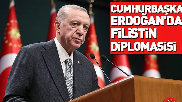 Cumhurbaşkanı Erdoğan'dan Filistin diplomasisi