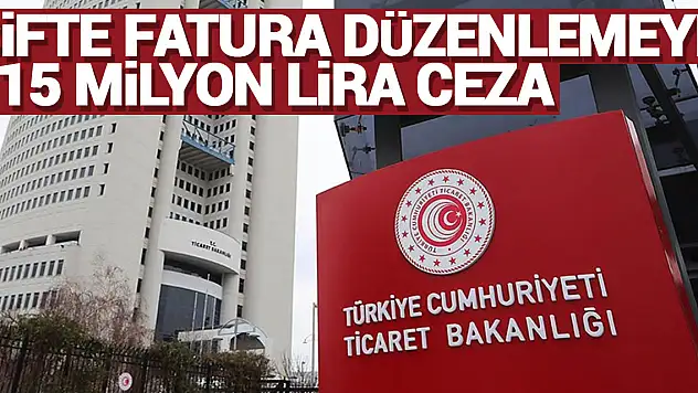 Çifte fatura düzenlemeye 215 milyon lira ceza