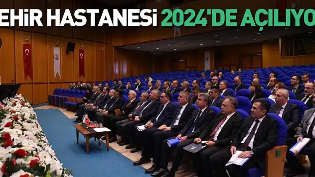 Şehir Hastanesi 2024'de açılıyor