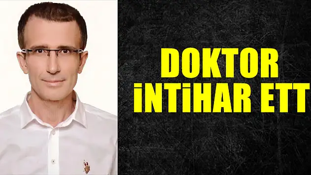 Doktor intihar etti