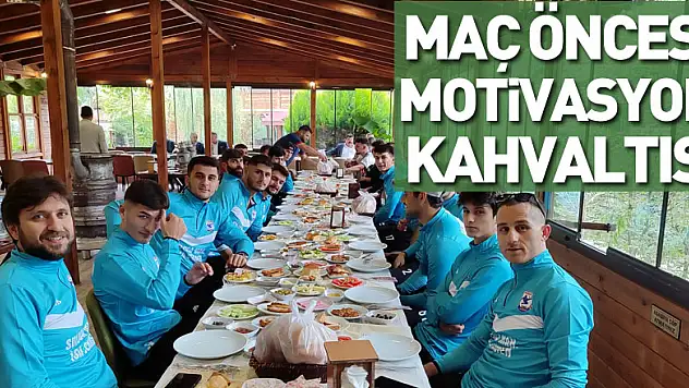 Maç Öncesi Motivasyon Kahvaltısı