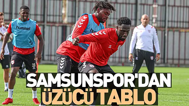 Samsunspor'dan Üzücü Tablo