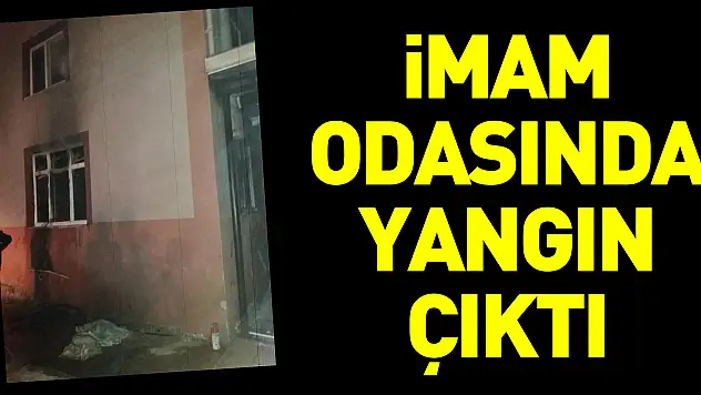 İmam Odasında Yangın Çıktı