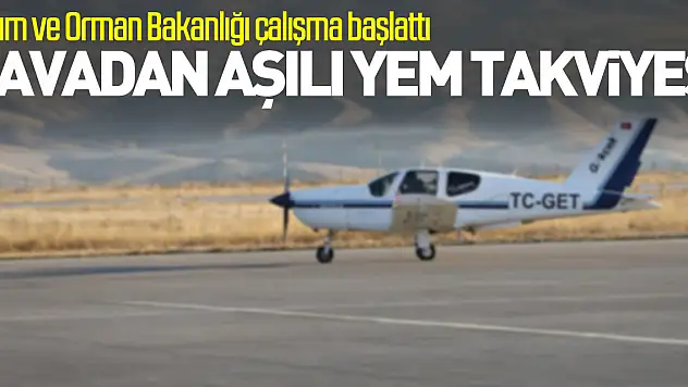 Kuduzla mücadelede havadan aşılı yem bırakılıyor