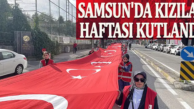 Samsun'da Kızılay haftası Kutlandı