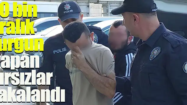 30 bin liralık vurgun yapan hırsızlar yakalandı