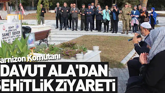 Davut Ala'dan Şehitlik Ziyareti