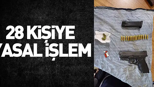 28 kişiye yasal işlem