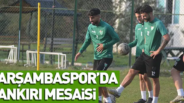 Çarşambaspor'da Çankırı Mesaisi