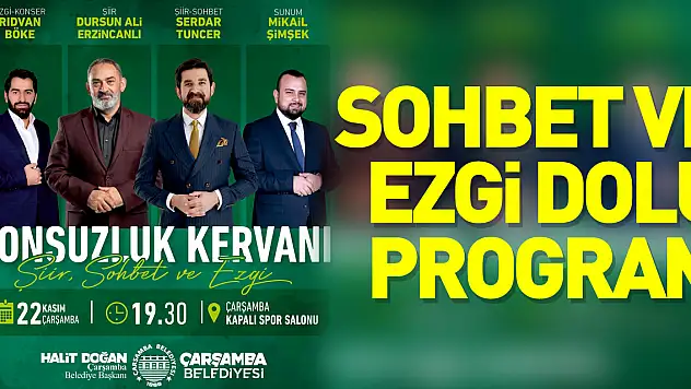 Sohbet ve ezgi dolu program