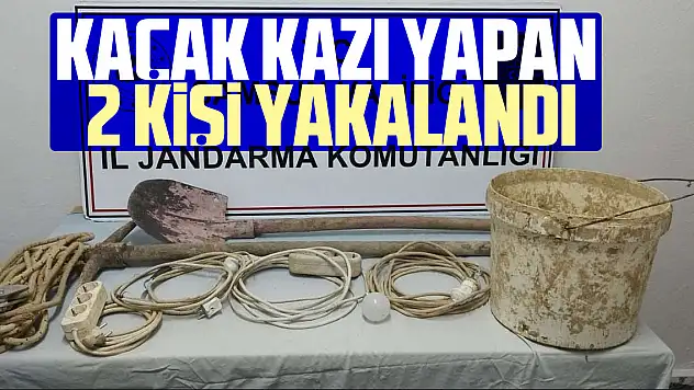 Kaçak kazı yapan 2 kişi yakalandı