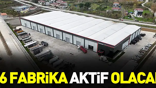 46 Fabrika Aktif Olacak