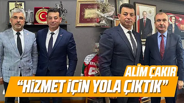 Alim Çakır 'Hizmet İçin Yola Çıktık'