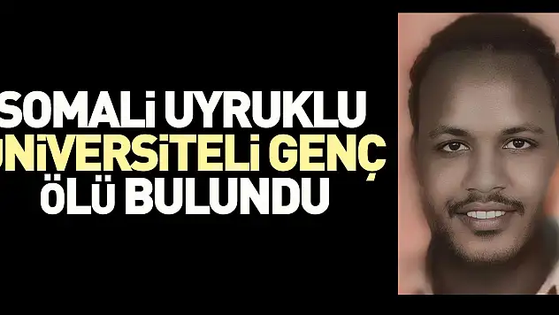 Üniversiteli genç ölü bulundu