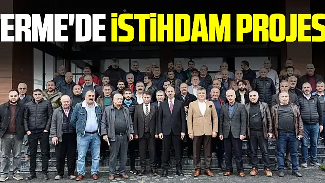 Terme'de İstihdam Projesi