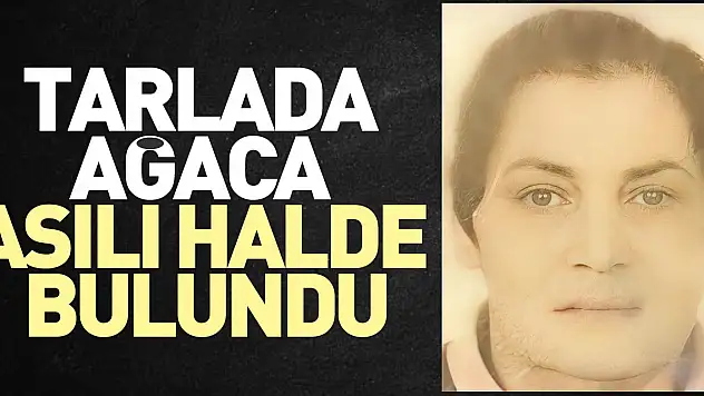 Ağaca asılı halde bulundu