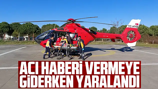 Acı haberi vermeye giderken yaralandı