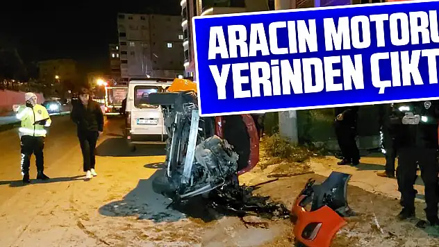 Aracın motoru yerinden çıktı