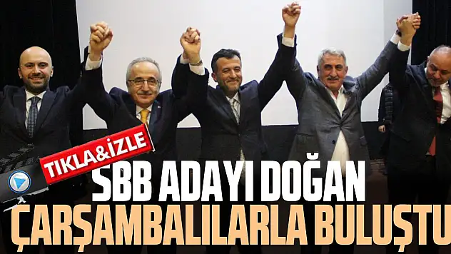 SBB ADAYI DOĞAN ÇARŞAMBALILARLA BULUŞTU