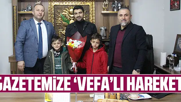Gazetemize 'Vefa'lı Hareket