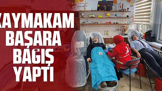 Kaymakam Başara Bağış Yaptı