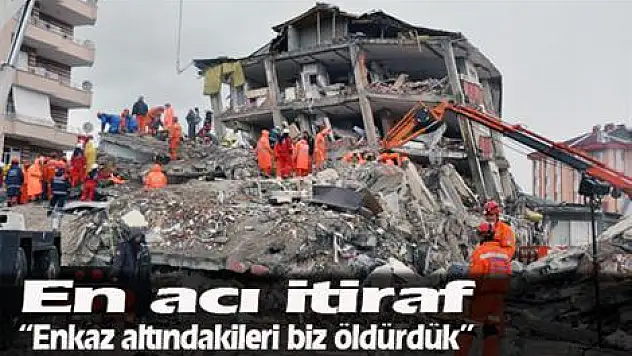 Yıllar sonra acı itiraf