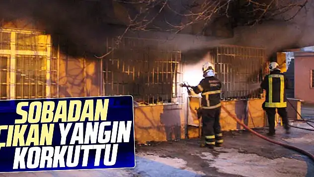 SOBADAN ÇIKAN YANGIN KORKUTTU