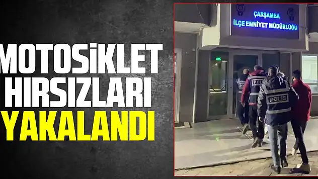 Motosiklet hırsızları yakalandı