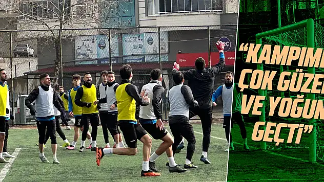 'Kampımız çok güzel ve yoğun geçti'