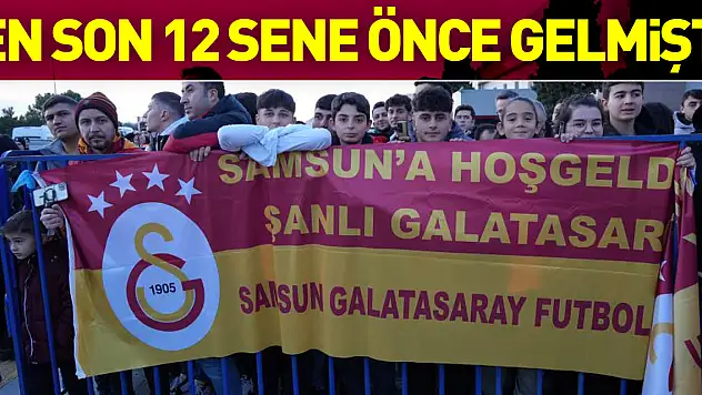 En son 12 sene önce gelmişti