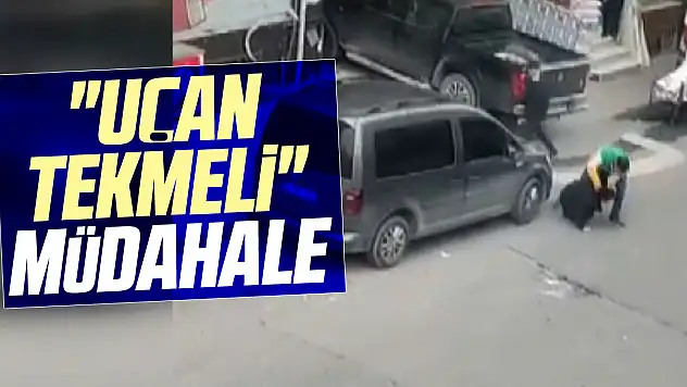 'uçan tekmeli' müdahale