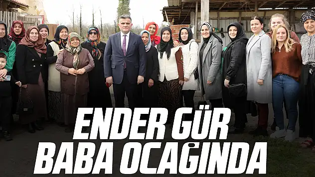 Ender Gür baba ocağında