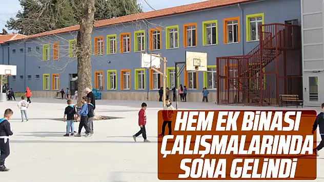 HEM EK BİNASI ÇALIŞMALARINDA SONA GELİNDİ
