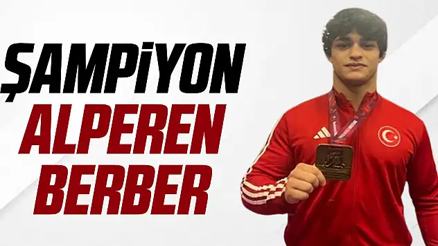 ŞAMPİYON ALPEREN BERBER