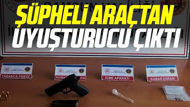 Şüpheli araçtan uyuşturucu çıktı