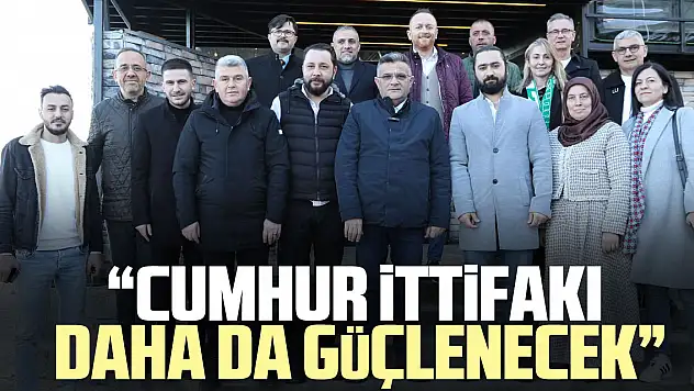 'Cumhur İttifakı daha da güçlenecek'