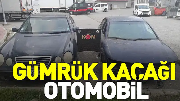 GÜMRÜK KAÇAĞI OTOMOBİL