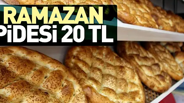 Ramazan pidesi 20 TL