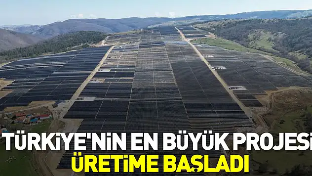 TÜRKİYE'NİN EN BÜYÜK PROJESİ ÜRETİME BAŞLADI