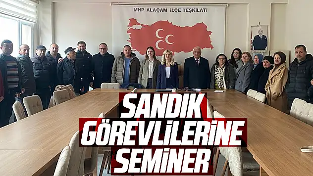 Sandık Görevlilerine Seminer
