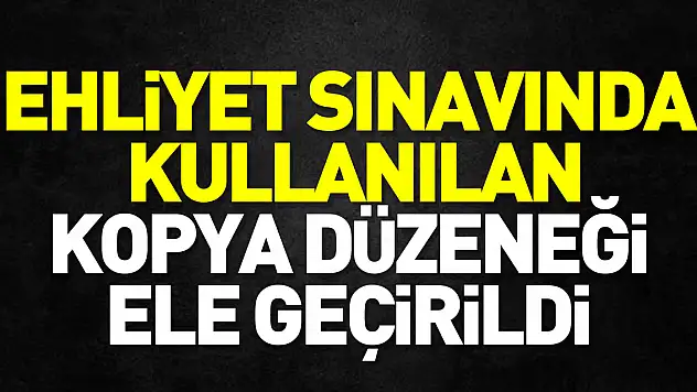 KOPYA DÜZENEĞİ ELE GEÇİRİLDİ