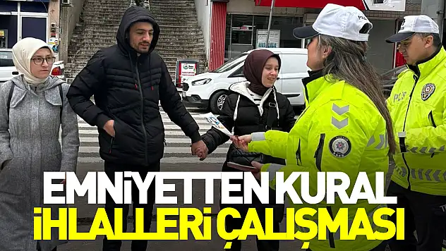 Emniyetten kural ihlalleri çalışması