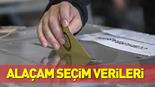 Alaçam Seçim Verileri