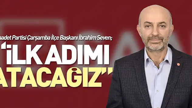 'İlk adımı atacağız'