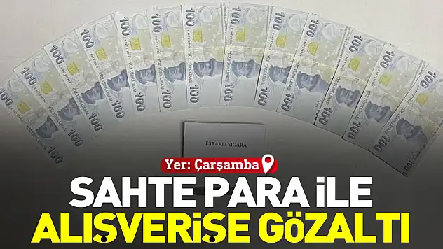Sahte para ile alışverişe gözaltı