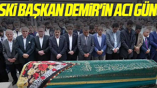 Eski Başkan Demir'in acı günü
