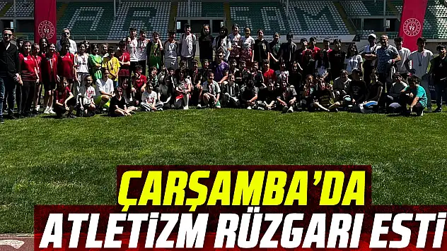 Çarşamba'da Atletizm Rüzgarı Esti