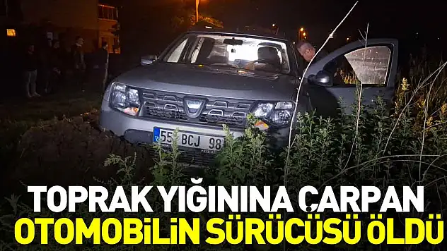 Otomobil toprak yığınına çarptı