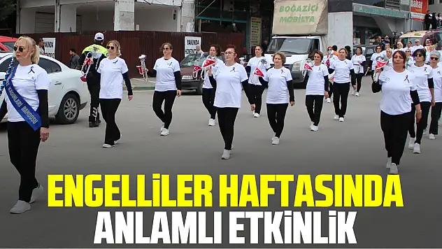 Engelliler Haftasında anlamlı etkinlik